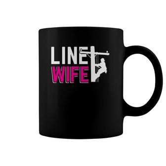 Line Wife Linewife Funny Lineworkers Wives Electrician Coffee Mug | Mazezy
