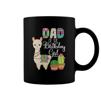 Llama Birthday Dad Of The Birthday Girl Farm Llama Birthday Coffee Mug | Mazezy