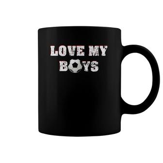 Love My Boys Mom Dad Soccer Cheer Women Men Ladies Tee Coffee Mug | Mazezy