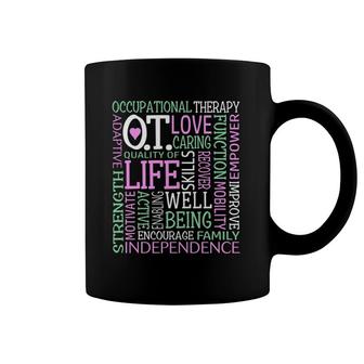 Love Occupational Therapy Ot Cota Word Art Independence Coffee Mug | Mazezy