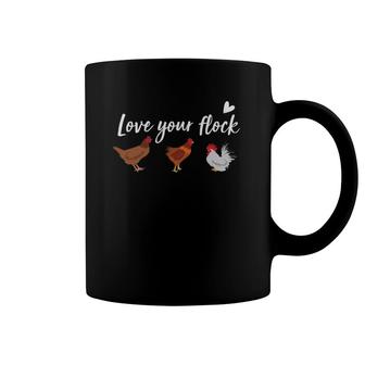 Love Your Flock Mom Design Mother Hen Coffee Mug | Mazezy