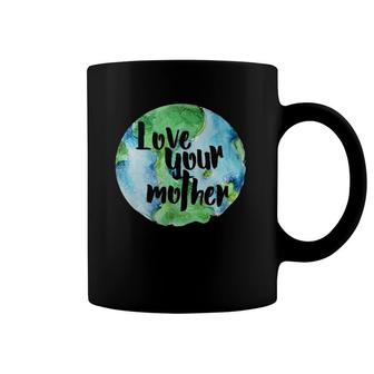 Love Your Mother Earth Day Artistic Earth Coffee Mug | Mazezy