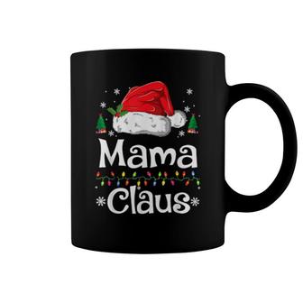 Mama Claus Christmas Pajama Family Matching Xmas Coffee Mug | Mazezy