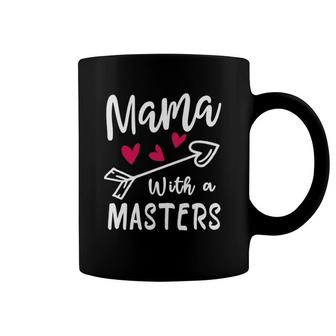 Mama With A Masters Degree Mom Graduation Mother's Day Coffee Mug | Mazezy