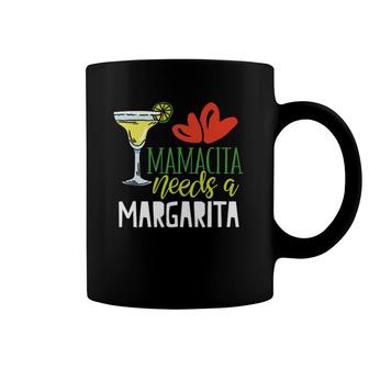 Mamacita Needs A Margarita Margarita Lover Mother's Day Coffee Mug | Mazezy AU