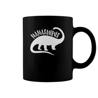 Mamasaurus Funny Dinosaur For Mama Women Mothers Day Coffee Mug | Mazezy