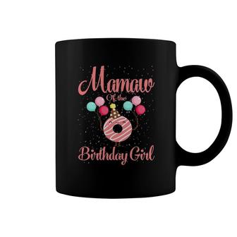 Mamaw Of The Birthday Girl Donut Coffee Mug | Mazezy