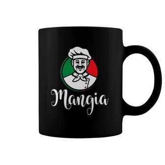 Mangia Funny Italian Sayings Food Quote Pizza Man Coffee Mug | Mazezy