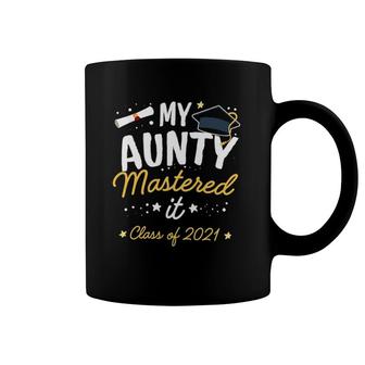 Masters Graduation Tee My Aunty Mastered It Class Of 2021 Ver2 Coffee Mug | Mazezy