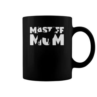 Mastiff Mom Mastiff Gift Mother Dog Mom Coffee Mug | Mazezy