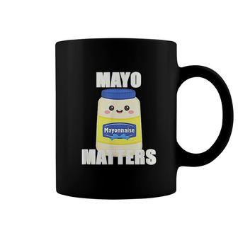 Mayo Matters Coffee Mug | Mazezy