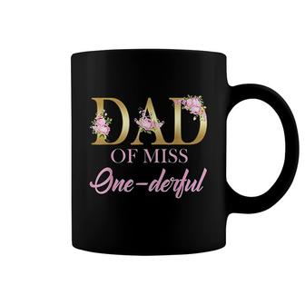 Mens Dad Of Miss Onederful 1st Birthday First Onederful Coffee Mug - Seseable