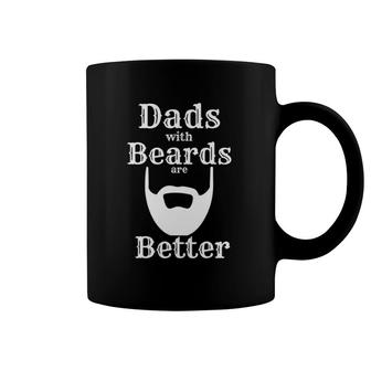 Mens Dads With Beards Are Better Gift For Dads With Beards Coffee Mug | Mazezy