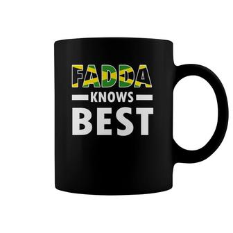 Mens Fadda Knows Best Fathers Day Funny Jamaican Dad Gift Coffee Mug | Mazezy
