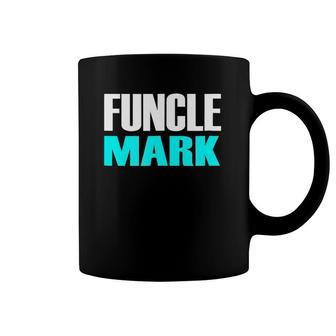 Mens Funcle Mark Gift Birthday Present For Uncle Mark Coffee Mug | Mazezy