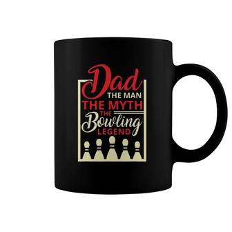 Mens Funny Bowling Dad Man The Myth The Bowling Legend Coffee Mug | Mazezy