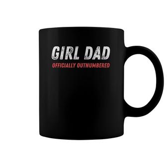 Mens Girl Dad Outnumbered Funny Father's Day Dad Of Girls Humor Coffee Mug | Mazezy