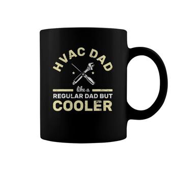 Mens Hvac Dad Like A Regular One But Cooler Technician Hvac Coffee Mug | Mazezy