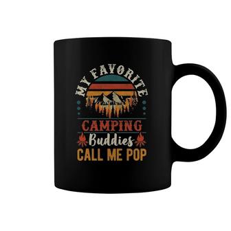 Mens My Favorite Camping Buddies Call Me Pop Funny Grandpa Saying Coffee Mug | Mazezy