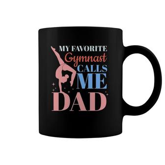 Mens My Favorite Gymnast Calls Me Dad Gymnastics Dad Coffee Mug | Mazezy