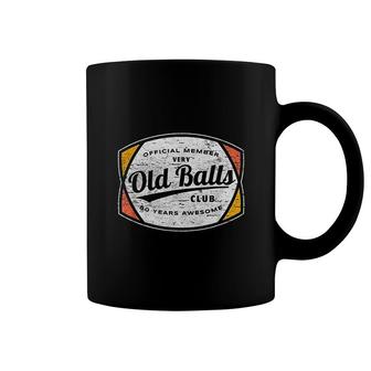 Mens Old Balls Club 80 Years Of Awesome 1940 Funny 80th Birthday Coffee Mug - Seseable