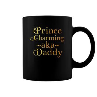 Mens Prince Charming Aka Daddy Birthday Party Halloween Tee Coffee Mug | Mazezy