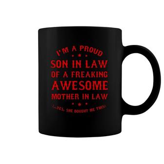 Mens Proud Son In Law Of A Freaking Awesome Mother In Law Gifts Coffee Mug | Mazezy