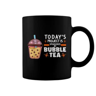 Mens Today's Project Is By Bubble Tea Boba Tea Coffee Mug | Mazezy