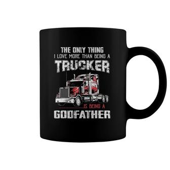 Mens Trucker Godfather Quote T Truck Driver Godfather Gift Coffee Mug | Mazezy