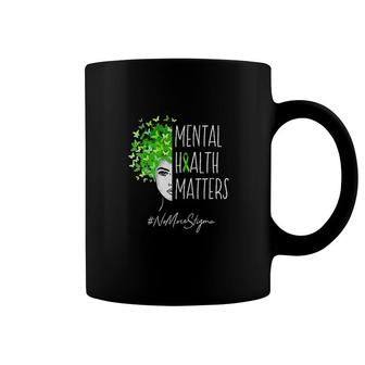 Mental Health Matters Coffee Mug | Mazezy