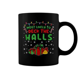 Merry Christmas Family Matching Holiday Xmas Deck The Halls Coffee Mug | Mazezy
