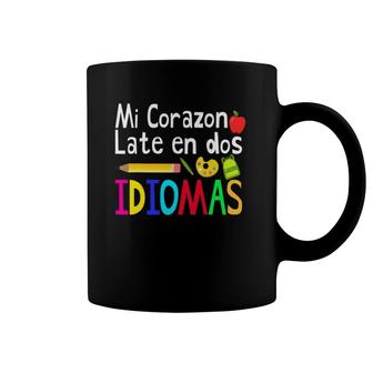 Mi Corazon Late En Dos Idiomas, Bilingual Spanish Teacher Coffee Mug | Mazezy