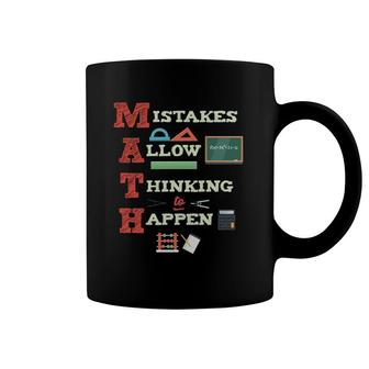Mistakes Allow Thinking To Happen Math Teacher Essential Coffee Mug | Mazezy