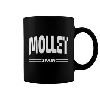Mollet Spain Spanish City In White Coffee Mug | Mazezy