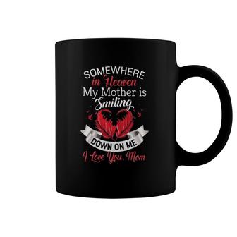 Mom In Heaven Smiling Down On Me Mother's Day Memorial Gift Coffee Mug | Mazezy