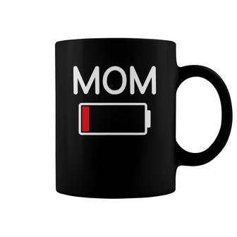 Mom Low Battery Funny Jokes Sarcastic Sayings Coffee Mug | Mazezy