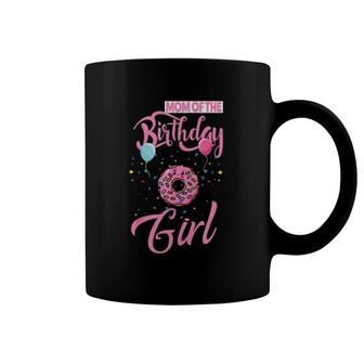 Mom Of The Birthday Girl Donut Mommy Matching Family Coffee Mug | Mazezy