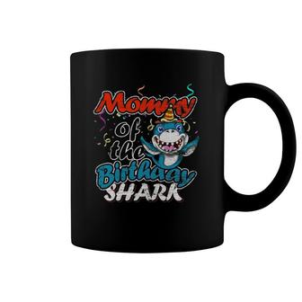 Mommy Of The Birthday Boy Mother Boy Shark Birthday Coffee Mug | Mazezy