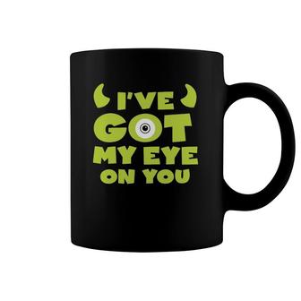 Monsters Inc Mike Eye On You Graphic Coffee Mug | Mazezy