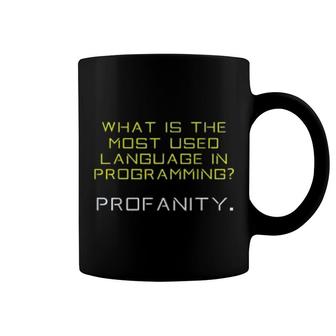 Most Used Language In Computer Programming Programmer Gift Coffee Mug - Thegiftio UK