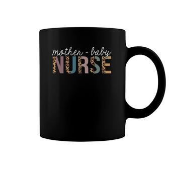 Mother Baby Nurse Appreciation Postpartum Nursing Coffee Mug | Mazezy