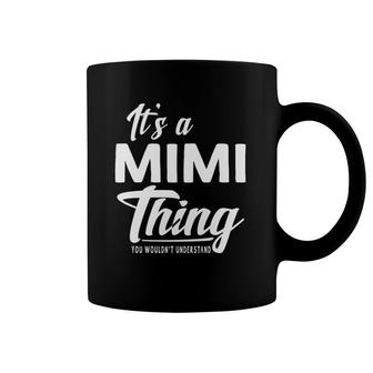 Mothers Day Gifts It's A Mimi Thing Grandma Gifts Coffee Mug | Mazezy