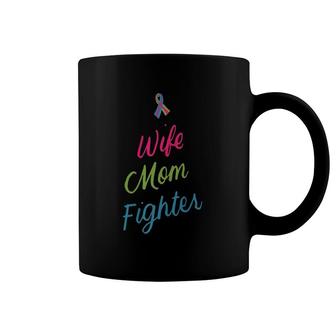 Mother's Day Wife Mom Fighter Metastatic Breast Cancer Gifts  Coffee Mug