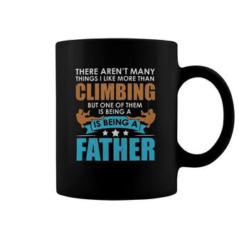 Mountaineering Climber For Mountain Father Gift Coffee Mug | Mazezy