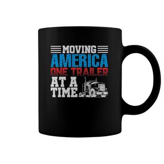 Moving America One Trailer At A Time Trucker Coffee Mug | Mazezy