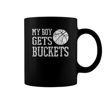 My Boy Gets Buckets Basketball Basketball Mom Coffee Mug | Mazezy