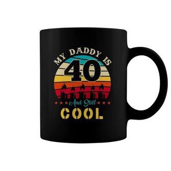 My Daddy Is 40 And Still Cool Retro Vintage Coffee Mug | Mazezy