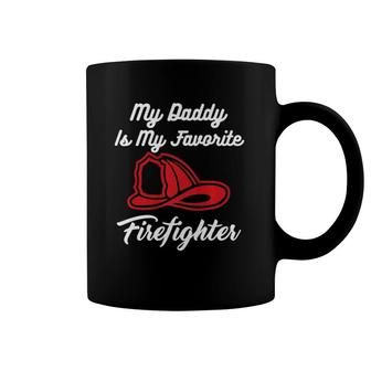 My Daddy Is My Favorite Firefighter Coffee Mug | Mazezy