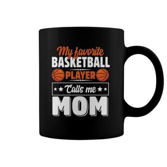 My Favorite Basketball Player Calls Me Mom Mother's Day Coffee Mug | Mazezy