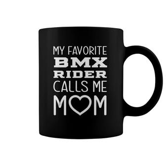 My Favorite Bmx Rider Calls Me Mom Proud Mother Bike Mama Coffee Mug | Mazezy